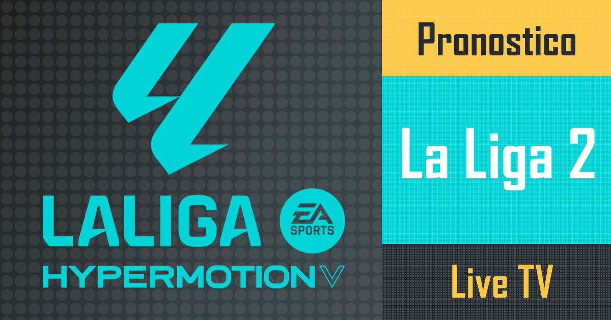 LaLiga 2 en vivo y pronósticos